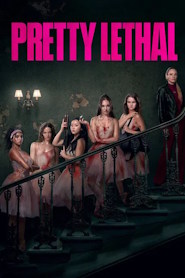 Pretty Lethal مرگبارِ زیبا